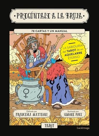 PREGÚNTALE A LA BRUJA | 9788418015809 | MATTEONI, FRANCESCA / PACE, SIMONE | Llibreria La Gralla | Librería online de Granollers