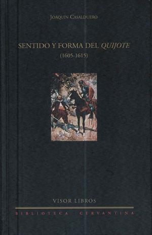 SENTIDO Y FORMA DEL QUIJOTE (BIBL. CERVANTINA) | 9788475228297 | CASALDUERO, JOAQUIN | Llibreria La Gralla | Llibreria online de Granollers