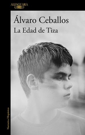 EDAD DE TIZA, LA | 9788420461038 | CEBALLOS, ÁLVARO | Llibreria La Gralla | Librería online de Granollers