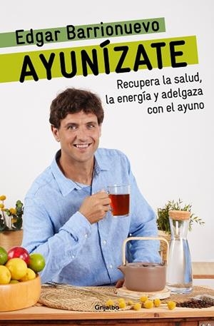 AYUNÍZATE | 9788425361425 | BARRIONUEVO, EDGAR | Llibreria La Gralla | Librería online de Granollers