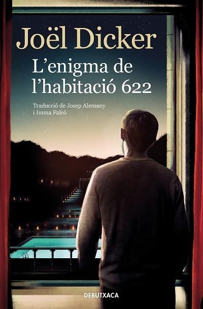 ENIGMA DE L'HABITACIÓ 622, L' (BUTXACA) | 9788418196157 | DICKER, JOËL | Llibreria La Gralla | Llibreria online de Granollers