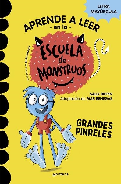 APRENDER A LEER EN LA ESCUELA DE MONSTRUOS 4 - GRANDES PINRELES | 9788418594052 | RIPPIN, SALLY / BENEGAS, MAR | Llibreria La Gralla | Llibreria online de Granollers