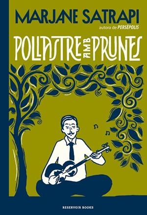 POLLASTRE AMB PRUNES | 9788417910648 | SATRAPI, MARJANE | Llibreria La Gralla | Librería online de Granollers