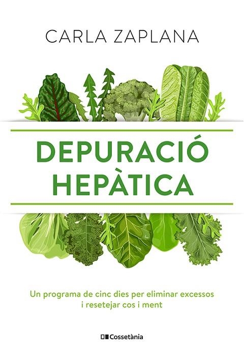 DEPURACIÓ HEPÀTICA | 9788413561554 | ZAPLANA VERGÉS, CARLA | Llibreria La Gralla | Llibreria online de Granollers