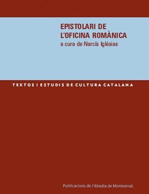 EPISTOLARI DE L'OFICINA ROMANICA | 9788484158608 | IGLESIAS, NARCIS | Llibreria La Gralla | Librería online de Granollers