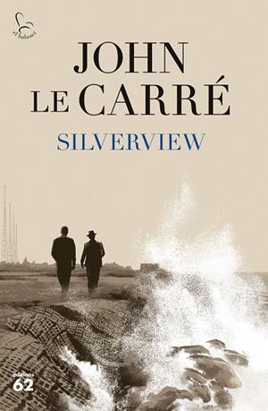 SILVERVIEW | 9788429779943 | LE CARRÉ, JOHN | Llibreria La Gralla | Llibreria online de Granollers