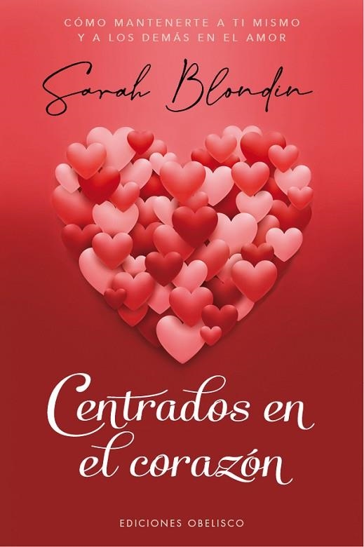 CENTRADOS EN EL CORAZÓN | 9788491118091 | BLONDIN, SARAH | Llibreria La Gralla | Librería online de Granollers