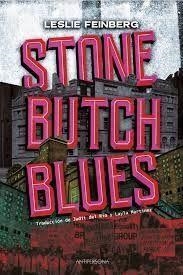 STONE BUTCH BLUES | 9788409296163 | FEINBERG, LESLIE | Llibreria La Gralla | Librería online de Granollers