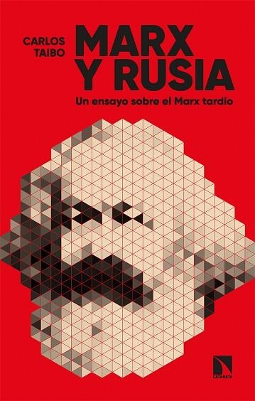 MARX Y RUSIA | 9788413523620 | TAIBO ARIAS, CARLOS | Llibreria La Gralla | Llibreria online de Granollers