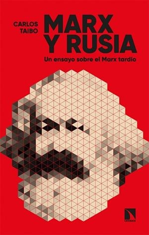 MARX Y RUSIA | 9788413523620 | TAIBO ARIAS, CARLOS | Llibreria La Gralla | Librería online de Granollers