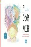 A DORMIR. | 9788419106209 | PINA MIÑAMBRES, ERIK | Llibreria La Gralla | Llibreria online de Granollers