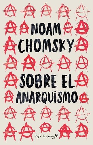 SOBRE EL ANARQUISMO | 9788412457995 | CHOMSKY, NOAM | Llibreria La Gralla | Librería online de Granollers