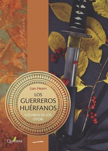 GUERREROS HUÉRFANOS, LOS | 9788412286069 | HEARN, LIAN | Llibreria La Gralla | Llibreria online de Granollers