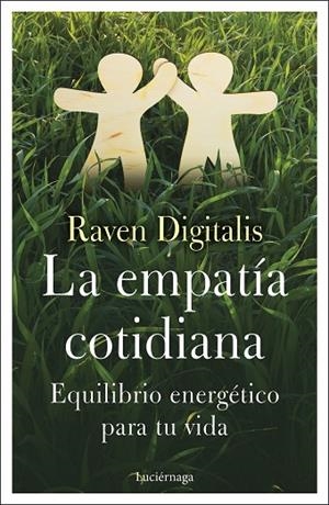 EMPATÍA COTIDIANA, LA | 9788418015892 | RAVEN DIGITALIS | Llibreria La Gralla | Librería online de Granollers