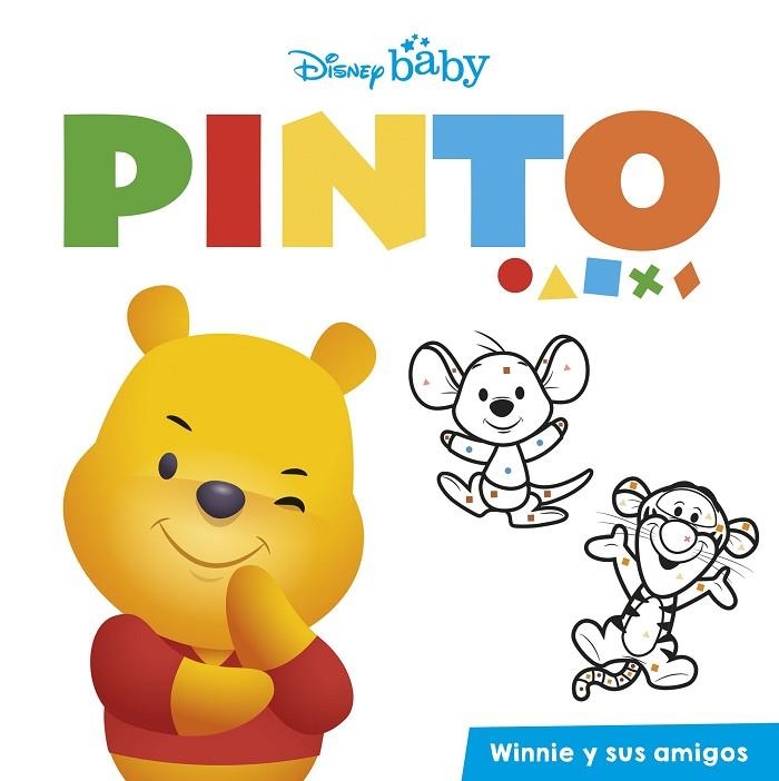 DISNEY BABY. PINTO. WINNIE Y SUS AMIGOS | 9788418939341 | DISNEY | Llibreria La Gralla | Llibreria online de Granollers