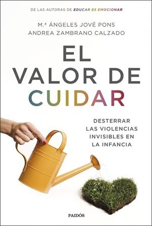VALOR DE CUIDAR, EL | 9788449338953 | JOVÉ PONS, Mª ÁNGELES / ZAMBRANO CALZADO, ANDREA | Llibreria La Gralla | Llibreria online de Granollers