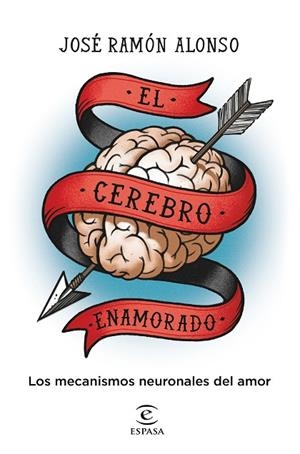 CEREBRO ENAMORADO, EL | 9788467064643 | ALONSO PEÑA, JOSÉ RAMÓN | Llibreria La Gralla | Librería online de Granollers