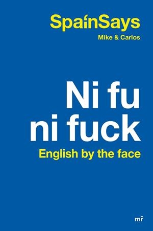 NI FU NI FUCK | 9788427049475 | SPAINSAYS | Llibreria La Gralla | Librería online de Granollers