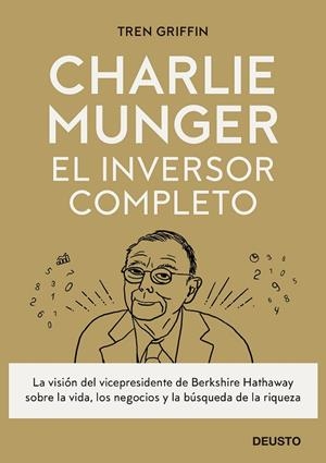 CHARLIE MUNGER: EL INVERSOR COMPLETO | 9788423433247 | GRIFFIN, TREN | Llibreria La Gralla | Llibreria online de Granollers