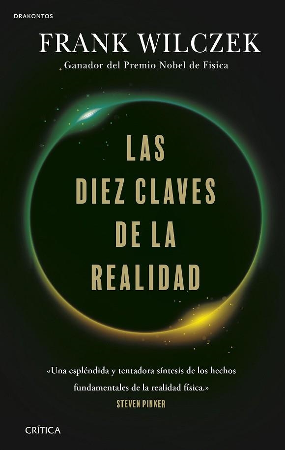DIEZ CLAVES DE LA REALIDAD, LA | 9788491993667 | WILCZEK, FRANK | Llibreria La Gralla | Librería online de Granollers