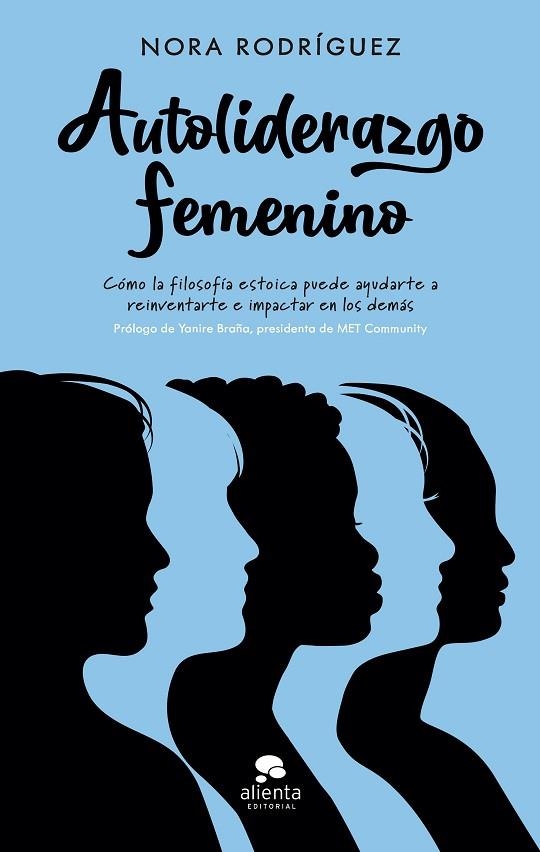 AUTOLIDERAZGO FEMENINO | 9788413441269 | RODRÍGUEZ, NORA | Llibreria La Gralla | Librería online de Granollers