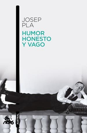 HUMOR HONESTO Y VAGO (/BOLSILLO) | 9788423360710 | PLA, JOSEP | Llibreria La Gralla | Librería online de Granollers
