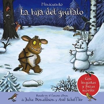 LA HIJA DEL GRÚFALO. MINICUENTO | 9788469664575 | DONALDSON, JULIA | Llibreria La Gralla | Llibreria online de Granollers