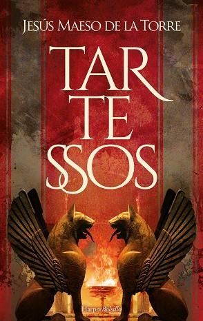 TARTESSOS (BOLSILLO) | 9788418623325 | MAESO DE LA TORRE, JESÚS | Llibreria La Gralla | Librería online de Granollers