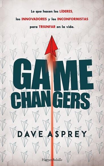 GAME CHANGERS (BOLSILLO) | 9788418623318 | ASPREY, DAVE | Llibreria La Gralla | Llibreria online de Granollers