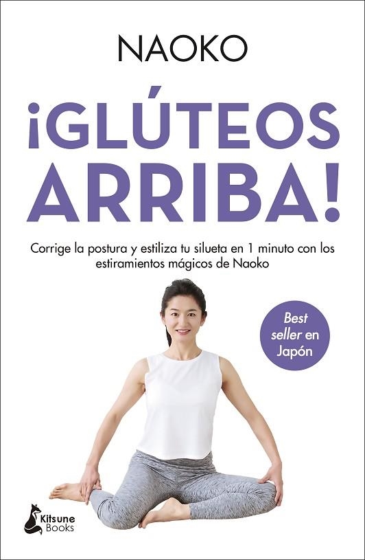 ¡GLÚTEOS ARRIBA! | 9788416788613 | NAOKO | Llibreria La Gralla | Llibreria online de Granollers