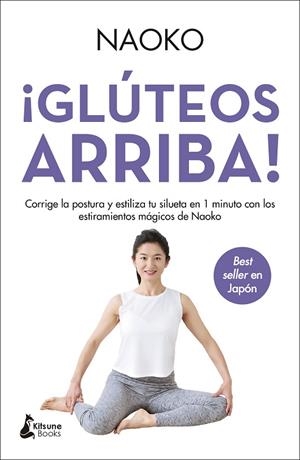 ¡GLÚTEOS ARRIBA! | 9788416788613 | NAOKO | Llibreria La Gralla | Librería online de Granollers
