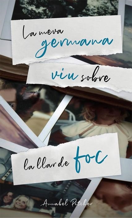 MEVA GERMANA VIU SOBRE LA LLAR DE FOC, LA | 9788424671808 | PITCHER, ANNABEL | Llibreria La Gralla | Librería online de Granollers