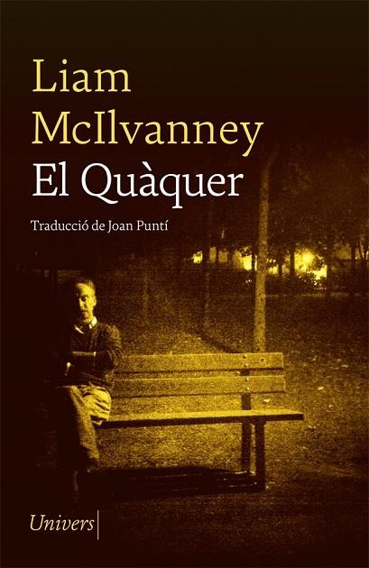QUÀQUER, EL  | 9788417868758 | MCILVANNEY, LIAM | Llibreria La Gralla | Librería online de Granollers