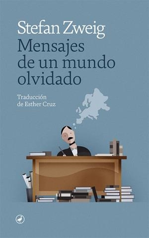 MENSAJES DE UN MUNDO OLVIDADO | 9788418059896 | ZWEIG, STEFAN | Llibreria La Gralla | Librería online de Granollers