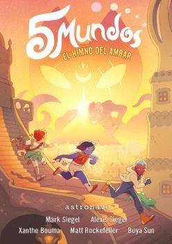 5 MUNDOS 4. EL HIMNO DEL AMBAR | 9788467949131 | SIEGEL, MARK | Llibreria La Gralla | Librería online de Granollers