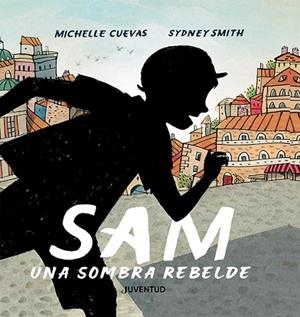 SAM, UNA SOMBRA REBELDE | 9788426147370 | CUEVAS, MICHELLE | Llibreria La Gralla | Librería online de Granollers