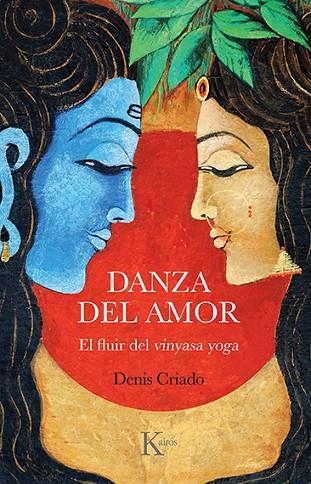 DANZA DEL AMOR | 9788499889801 | CRIADO, DENIS | Llibreria La Gralla | Librería online de Granollers