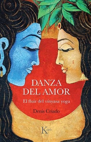 DANZA DEL AMOR | 9788499889801 | CRIADO, DENIS | Llibreria La Gralla | Llibreria online de Granollers