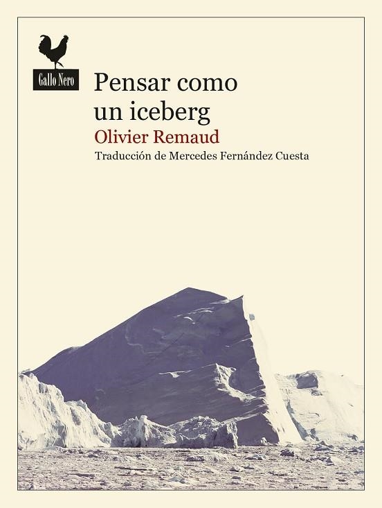 PENSAR COMO UN ICEBERG | 9788416529971 | REMAUD, OLIVIER | Llibreria La Gralla | Llibreria online de Granollers