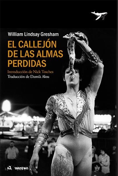 CALLEJÓN DE LAS ALMAS PERDIDAS, EL  | 9788412415223 | LINDSAY GRESHAM, WILLIAM | Llibreria La Gralla | Llibreria online de Granollers