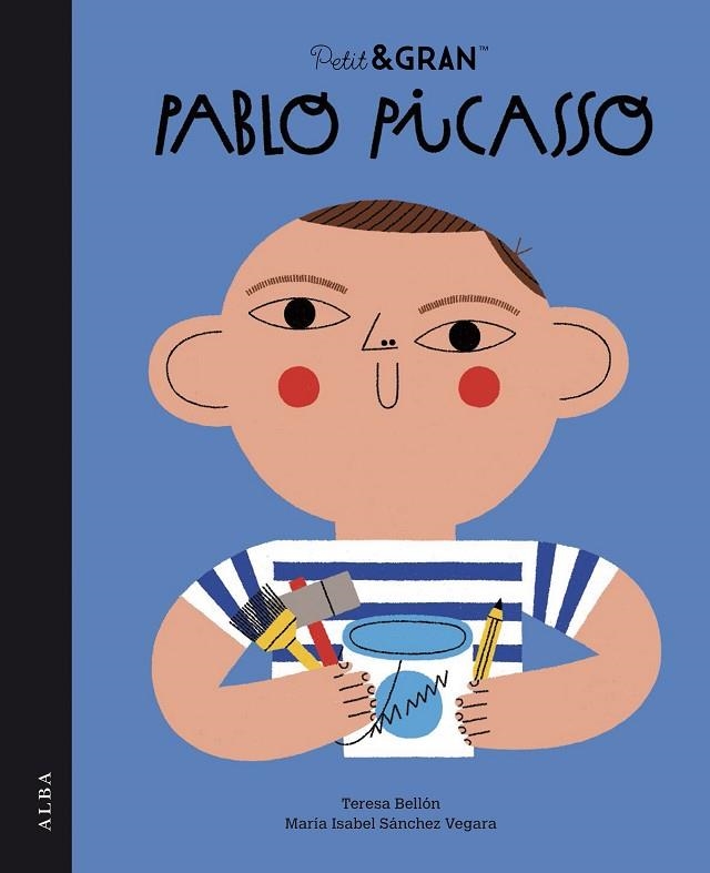 PETIT&GRAN PABLO PICASSO | 9788490658550 | SÁNCHEZ VEGARA, MARÍA ISABEL | Llibreria La Gralla | Llibreria online de Granollers