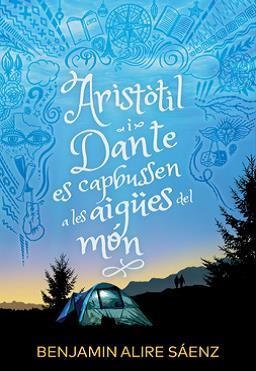 ARISTÒTIL I DANTE ES CAPBUSSEN A LES AIGÜES | 9788412392586 | ALIRE SÁENZ, BENJAMIN | Llibreria La Gralla | Librería online de Granollers