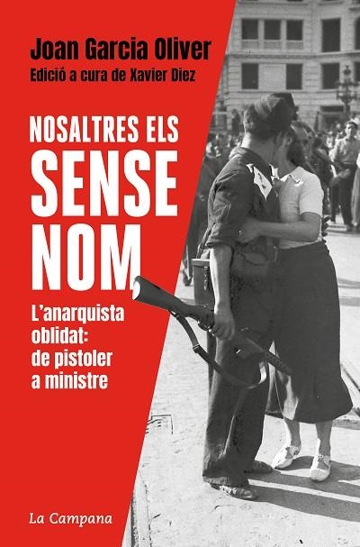 NOSALTRES, ELS SENSE NOM | 9788418226465 | GARCIA OLIVER, JOAN ; DÍEZ, XAVIER | Llibreria La Gralla | Llibreria online de Granollers