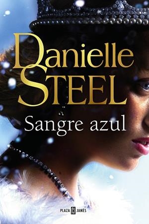 SANGRE AZUL | 9788401027291 | STEEL, DANIELLE | Llibreria La Gralla | Llibreria online de Granollers