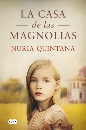CASA DE LAS MAGNOLIAS, LA | 9788491296829 | QUINTANA, NURIA | Llibreria La Gralla | Librería online de Granollers