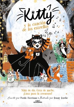 KITTY Y LA CANCIÓN DE LAS ESTRELLAS | 9788420459455 | HARRISON, PAULA | Llibreria La Gralla | Librería online de Granollers