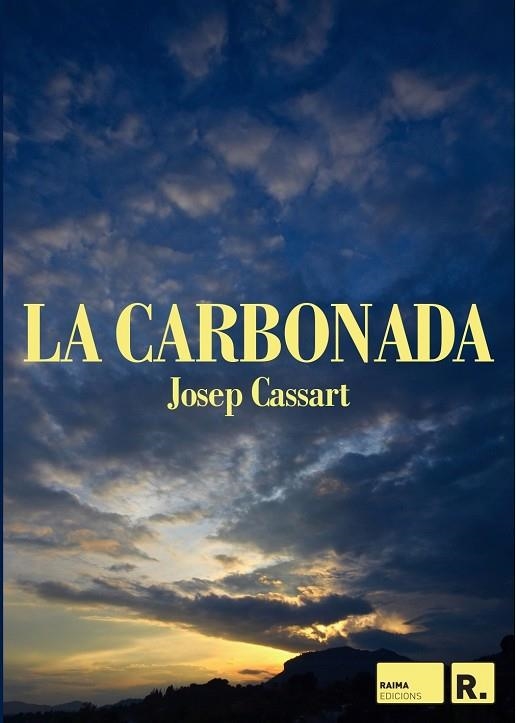 CARBONADA, LA | LG2028 | CASSART, JOSEP | Llibreria La Gralla | Llibreria online de Granollers