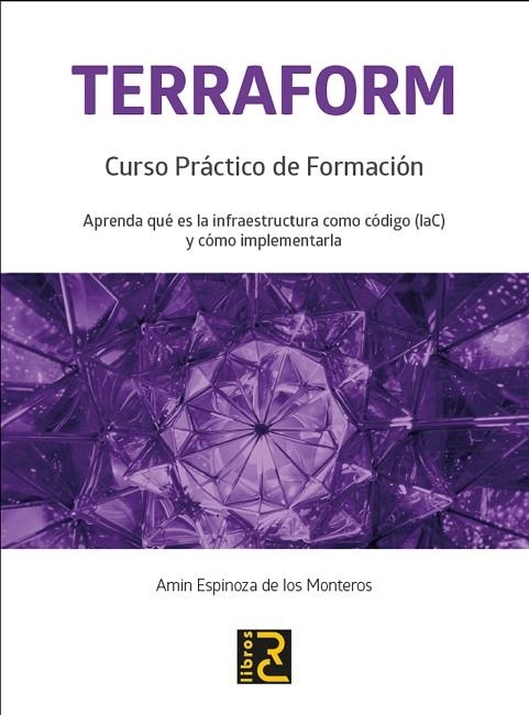 TERRAFORM CURSO PRACTICO DE FORMACION | 9788412286144 | AA.VV | Llibreria La Gralla | Llibreria online de Granollers