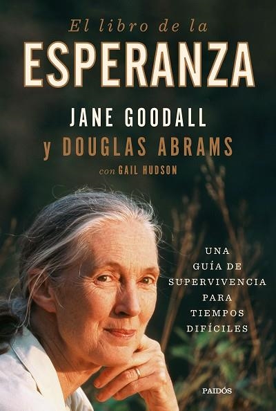 LIBRO DE LA ESPERANZA, EL  | 9788449338915 | GOODALL, JANE ; ABRAMS, DOUGLAS | Llibreria La Gralla | Llibreria online de Granollers