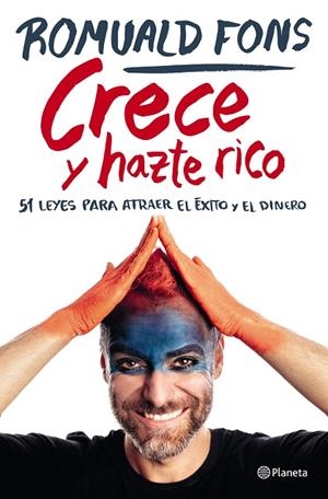 CRECE Y HAZTE RICO | 9788408250913 | FONS, ROMUALD | Llibreria La Gralla | Llibreria online de Granollers